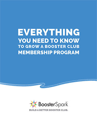 Everything You Need to Know to Grow a Booster Club Membership Program